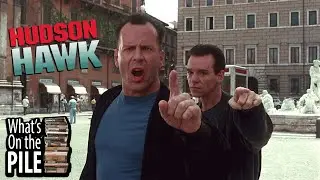 What's on the Pile - Hudson Hawk