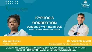 Kyphosis correction surgery by VCR technique. Patient feedback from Chattisgarh.