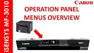 iSENSYS MF 3010 OPERATION PANEL MENUS