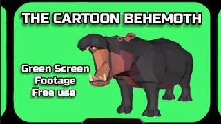 CARTOON BEHEMOTH video green screen. Footage animation of the GREEN SCREEN.