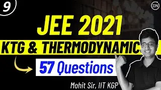 JEE 2021 Solution Series | KTG & Thermodynamics | JEE Physics | Chapterwise Solution 