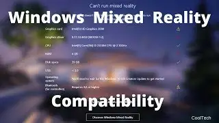 How to Check if your PC supports Windows Mixed Reality