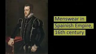 Menswear in Spain empire, 16th century