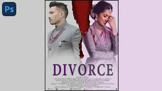 Create a Movie Poster Design In Photoshop - The Divorce