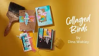 Introducing the Collaged Birds Collection with 