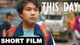 THIS DAY | Shortfilm | Red Aquino