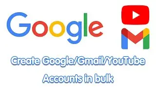 Bulk Gmail Account Creator Tool | Latest Update | How to create bulk Gmail accounts 2024