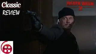 Death Wish 2 (1982) Classic Review