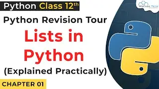 Lists in Python Practically | List Programs in Python Class 12 | Python for Class 12 #15