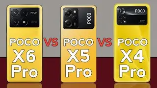 POCO X6 Pro vs POCO X5 Pro vs POCO X4 Pro