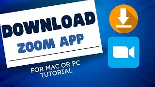 How To Download Zoom App On Mac or PC