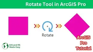How to use rotate tool in ArcGIS Pro | ArcGIS Pro Tutorial for Beginners