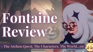 [4.0] Fontaine Initial Review  [Genshin Impact Discussion]