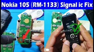 Nokia 105 Signal ic Problem | Nokia RM-1133 No Service