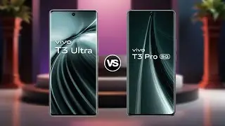 ViVO T3 Ultra Vs ViVO T3 Pro