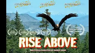The MOST Thought Provoking Film on this Channel | Rise Above | Randy Sage Films