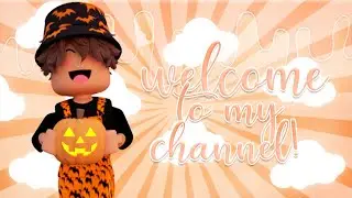 Welcome to my Channel + HALLOWEEN INTRO | bubbliiqs