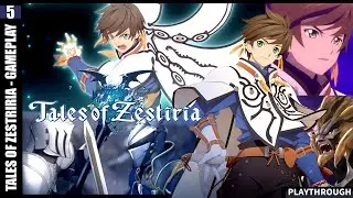 Tales of Zestiria English (PART-5) | Playthrough (PC)