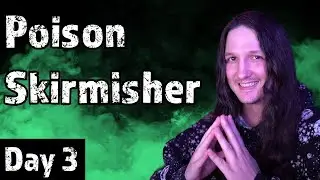 My POISON SKIRMISHER DOMINATES Tome4 Livestream! Day 3