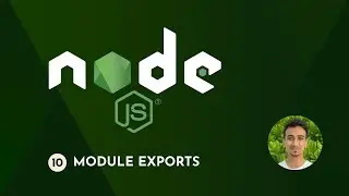 Node.js Tutorial - 10 - Module Exports