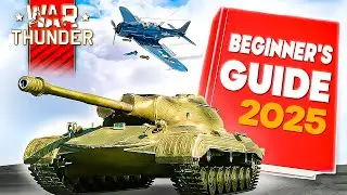 War Thunder beginner's guide🤓Tips for Beginners🔥How to play and Get better at War Thunder