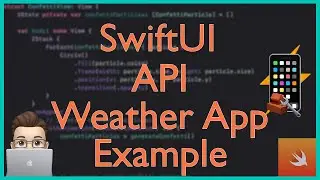 Fetching Weather Data with SwiftUI and API Integration | SwiftUI | Xcode Tutorial