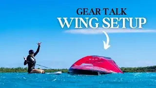WingFoiling: How To Setup Your Wing!
