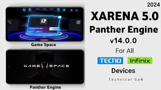 Finally Xarena 5.0 x High Boost Game Space For all Tecno & Infinix Device 🔥