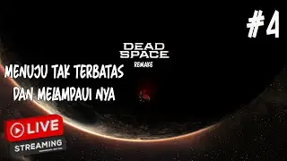 [🔴] DiKeroyok Zombie Luar Angkasa - Dead Space Gameplay Indonesia ( 4 )