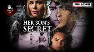 Her Son's Secret (2018) | Full Movie