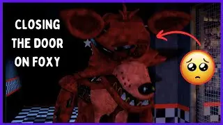 [SFM/FNAF] Closing the door on Foxy