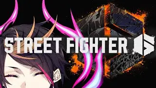 Chatting! + Street Fighter 6!
