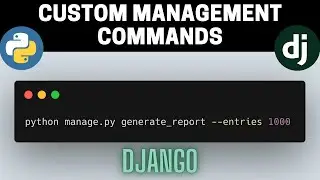 How to Create Custom Management Command in Django | Handling Arguments | Full Tutorial with Examples