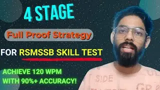 4 Stage Full Proof Preparation Strategy for RSMSSB / RSSB Stenographer Skill Test ️‍🔥