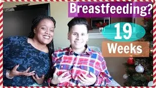 Breastfeeding Together? | 19 Weeks Update