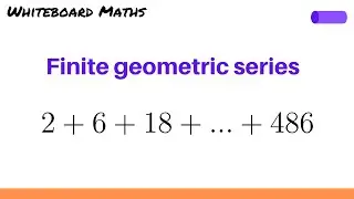 Finite geometric series