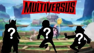 Our Multiversus Character Wishlist #2