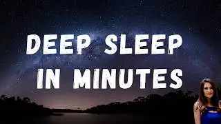 Deep Sleep Hypnosis - Fall asleep in Minutes