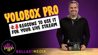 YoloBox Pro - 8 Reasons to use it for your live stream