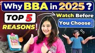 💥5 Reasons Why You Should Do BBA in 2025🤩BBA Course Benefits 