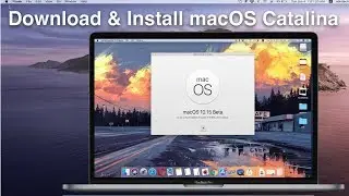 How to Install macOS Catalina 10.15 Beta Right Now? - Download New macOS Catalina