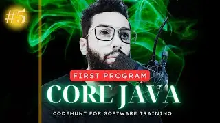 #5 Core Java Tutorial for Beginners | First Java Program | JAVA FULL STACK COURSE