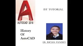 001; AutoCAD History; Introduction of AutoCAD,