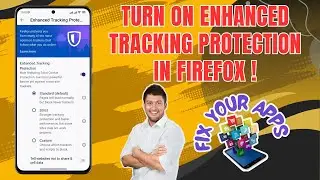 How to Turn On Enhanced Tracking Protection in the Firefox Browser