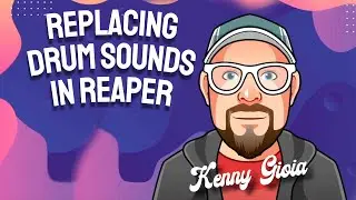 Replacing Drum Sounds in REAPER