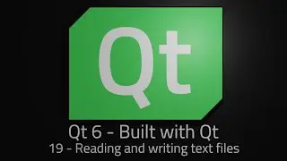 Qt 6 - Episode 19 - Read and writing text files