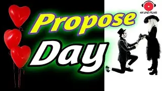 Propose day status|| #4kuhdfilms ||