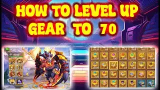 HOW TO LEVEL UP GEAR TO 70 | CASTLE CLASH