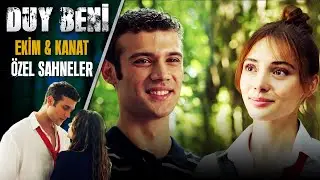 Duy Beni | 8. Bölüm Ekim&Kanat Özel Sahneler🔥😎