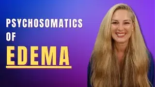 Psychosomatics of Edema